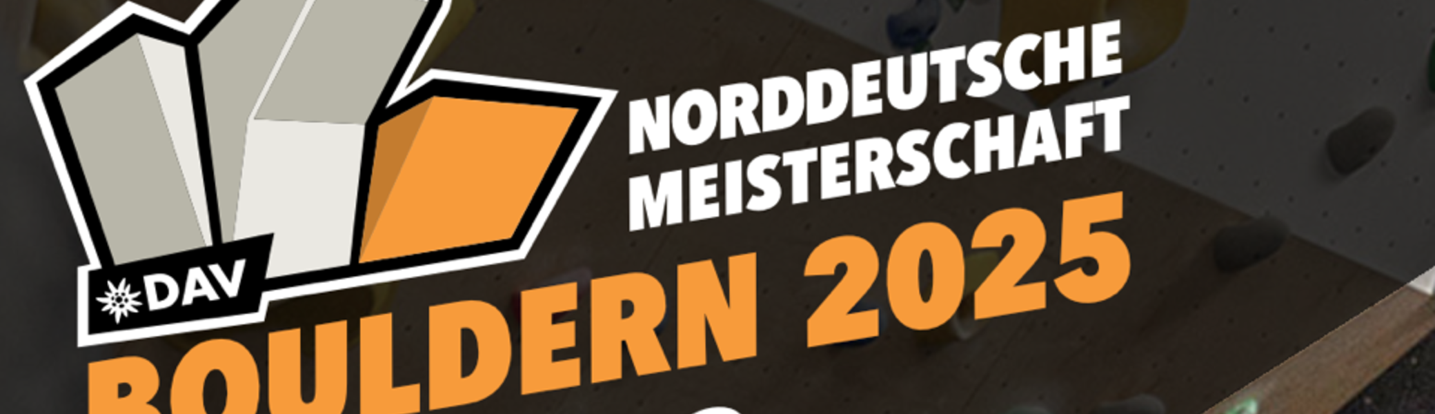 Norddeutsche Meisterschaft 2025 | © DAV Landesverband Nord